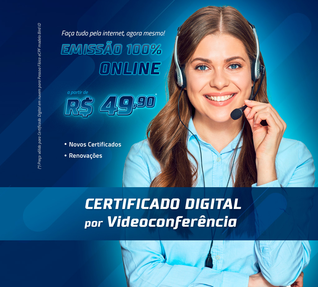 Emita seu Certificado Digital por videoconferência. - Certsan